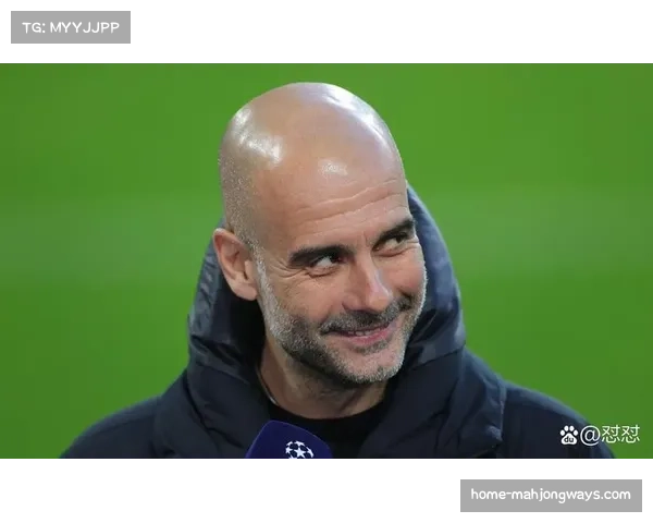 瓜迪奥拉千场里程碑 曼城战术微调锁定胜局